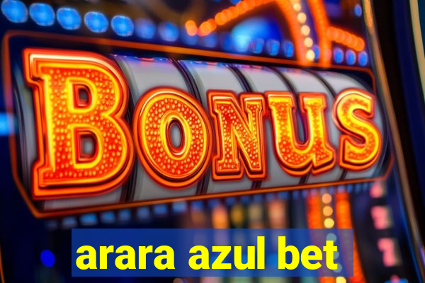 arara azul bet